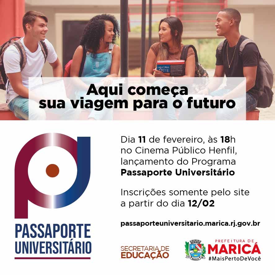 Hoje dia 11/02 Prefeitura lança Passaporte Universitário