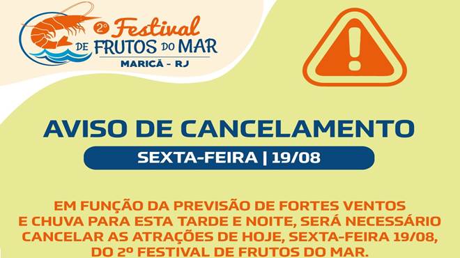 Abertura do Festival de Frutos do Mar é cancelada nesta sexta-feira (19/08) por causa do mau tempo