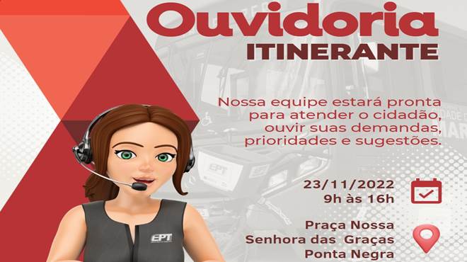 EPT leva Ouvidoria Itinerante para Ponta Negra