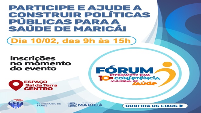 Prefeitura de Maricá promove o Fórum Preparatório para a Conferência Municipal de Saúde