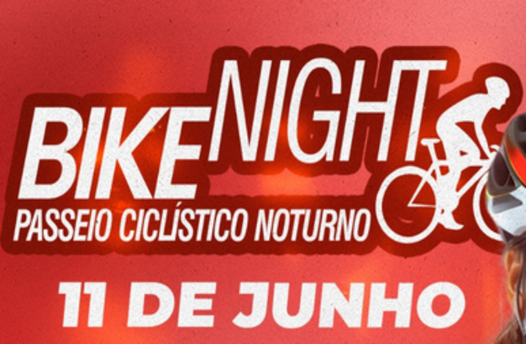 Secretaria de Esporte e Lazer promove edição do Bike Night no dia 11/06