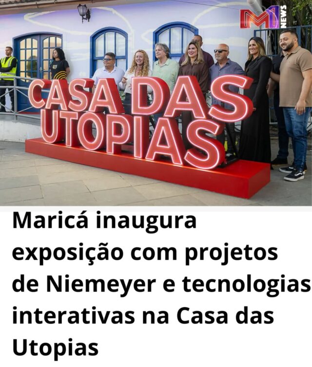 ‘Casa das Utopias’ apresenta maquetes de Oscar Niemeyer, tecnologias interativas e visão de futuro para o desenvolvimento da cidade.

Matéria completa no site da M1newstv, acesse pelo link na bio e mantenha-se informado!
.
.
.
.
.
.
.
.
.
.
#M1newstv #m1news #Maricá #Inauguração #OscarNiemeyer