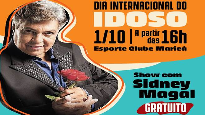 Prefeitura de Maricá comemora o Dia do Idoso com show de Sidney Magal