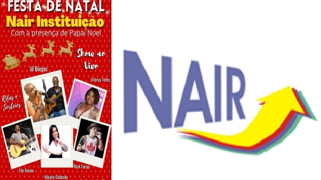 Festa de Confraternização do NAIR  Instituição está bombando