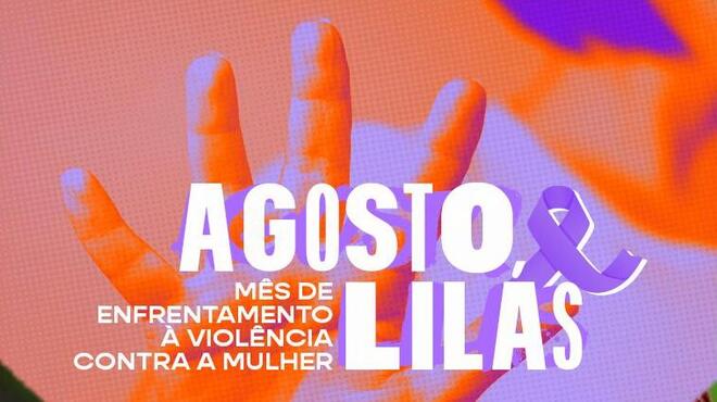 Secretaria de Mulheres realiza atividades em celebração ao Agosto Lilás