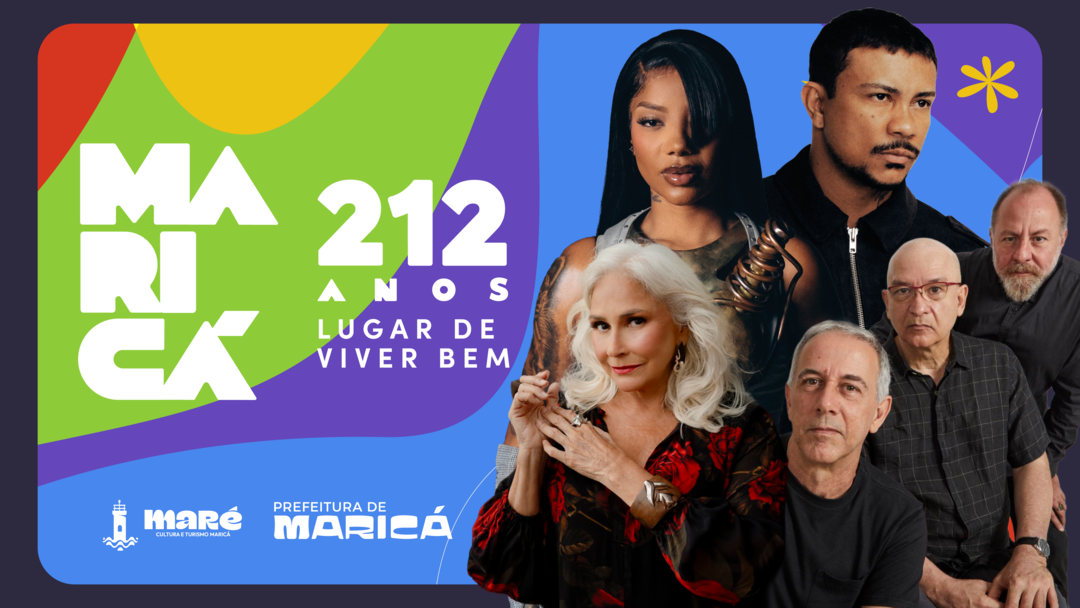 Maricá, aniversário de Maricá, Maricá 212 anos, Ludmilla, Xamã, Fafá de Belém, Os Paralamas do Sucesso, shows em Maricá, MARÉ, cultura, eventos, Paulinho da Viola, Teresa Cristina, Moacyr Luz