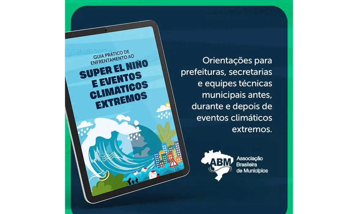 ABM, Super El Niño, El Niño, mudanças climáticas, Defesa Civil, prefeituras, eventos climáticos, municípios, gestão pública, M1NewsTV, M1NewsMaricáNoticias